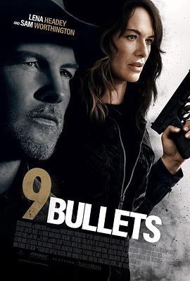 9发子弹 9 Bullets (2022) - 毒蛇电影