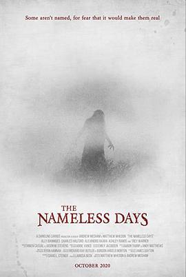 无名的日子 The Nameless Days (2022) - 毒蛇电影