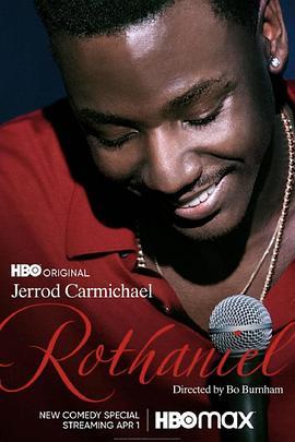 杰洛德·卡尔迈克：罗撒尼埃尔 Jerrod Carmichael: Rothaniel (2022) - 毒蛇电影