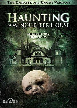 凶宅恶灵 Haunting Of Winchester House (2009) - 毒蛇电影