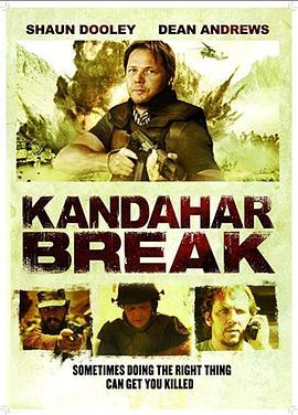 逃出坎大哈 Kandahar Break (2009) - 毒蛇电影