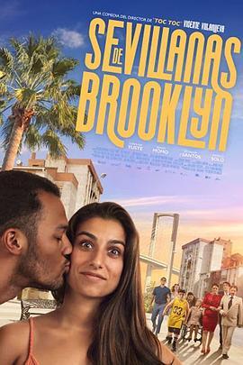 意外遇到你 When Brooklyn Met Seville (2021) - 毒蛇电影