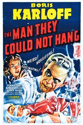 他们绞不死的那个人 The Man They Could Not Hang (1939) - 毒蛇电影