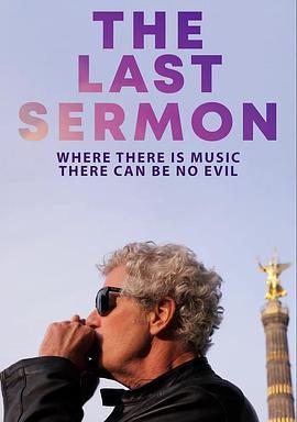 最后布道 The Last Sermon (2020) - 毒蛇电影