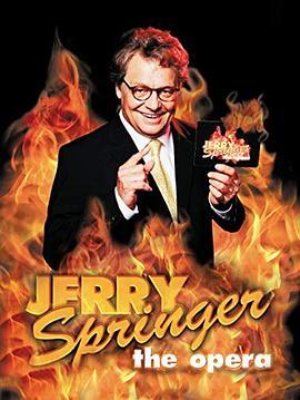 Jerry Springer: The Opera  (2005) - 毒蛇电影