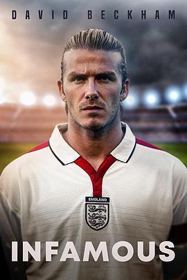 David Beckham: Infamous  (2022) - 毒蛇电影