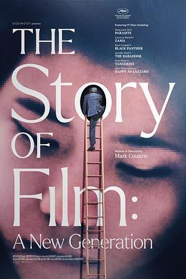 电影史话：新生代 The Story of Film: A New Generation (2021) - 毒蛇电影