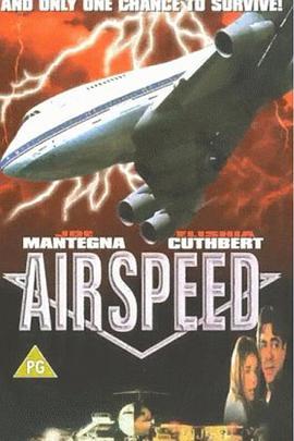 空速 Airspeed (1999) - 毒蛇电影