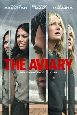 笼中鸟 The Aviary (2022) - 毒蛇电影