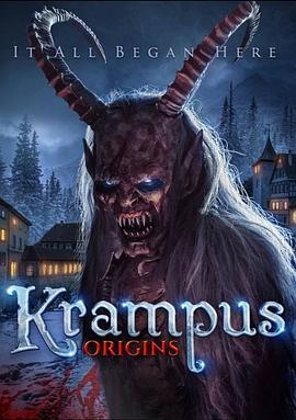 克朗普斯之邪灵起源 Krampus Origins (2018) - 毒蛇电影