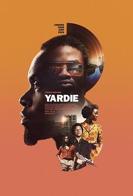 亚迪 Yardie (2018) - 毒蛇电影