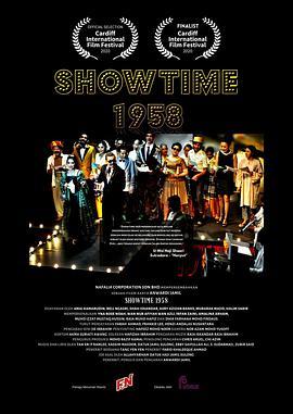 狮城之歌1958 Showtime 1958 (2020) - 毒蛇电影