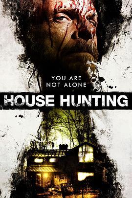 House Hunting  (2013) - 毒蛇电影