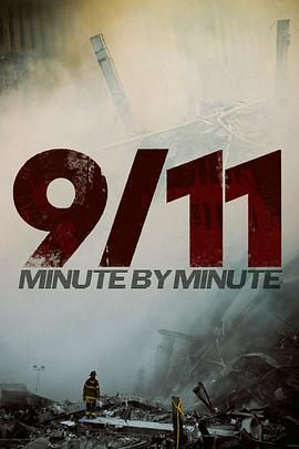 9/11: Minute by Minute  (2021) - 毒蛇电影