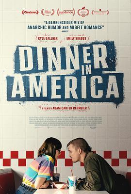 美式晚宴 Dinner in America (2020) - 毒蛇电影