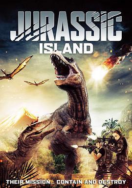 恐龙岛 Jurassic Island (2022) - 毒蛇电影