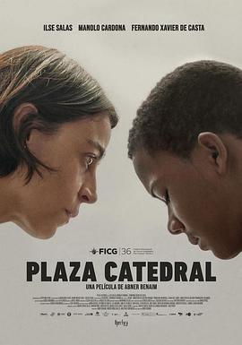 大教堂广场 Plaza Catedral (2021) - 毒蛇电影