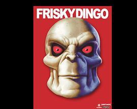 骷髅大侠 Frisky Dingo (2006) - 毒蛇电影