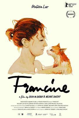 不属于我的世界 Francine (2012) - 毒蛇电影