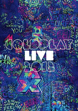 酷玩乐队2012现场 Coldplay Live 2012 (2012) - 毒蛇电影