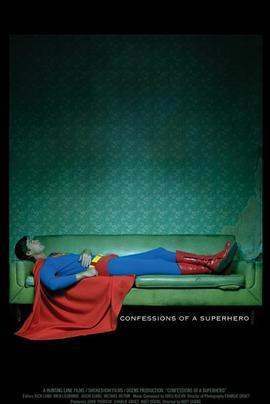 超级英雄的自白 Confessions of a Superhero (2007) - 毒蛇电影