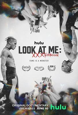 看看我 Look at Me: XXXTentacion (2022) - 毒蛇电影