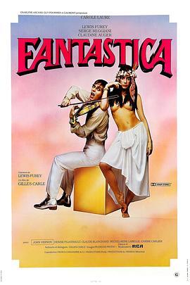 梦幻体验 Fantastica (1980) - 毒蛇电影