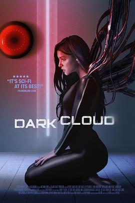 阴云 Dark Cloud (2019) - 毒蛇电影