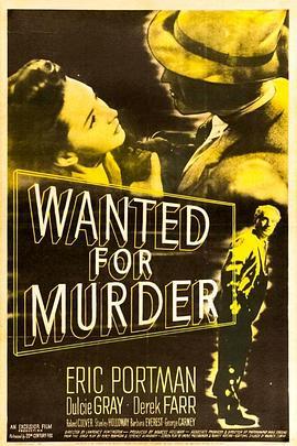 采花大盗 Wanted for Murder (1946) - 毒蛇电影