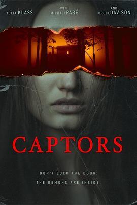 俘获者 Captors (2020) - 毒蛇电影