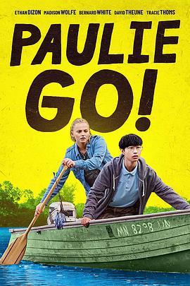 保利加油 Paulie Go! (2022) - 毒蛇电影