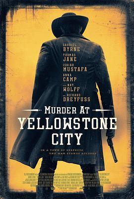 黄石镇谋杀案 Murder at Yellowstone City (2022) - 毒蛇电影