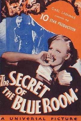 蓝室秘密 Secret of the Blue Room (1933) - 毒蛇电影