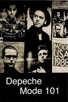 赶时髦101 Depeche Mode 101 (1989) - 毒蛇电影