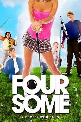 四人帮 The Foursome (2006) - 毒蛇电影