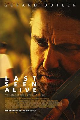 追踪 Last Seen Alive (2022) - 毒蛇电影