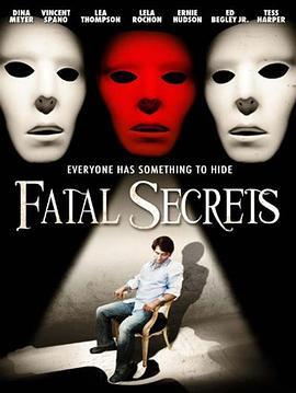 Fatal Secrets  (2008) - 毒蛇电影