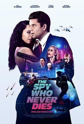 不死特工 The Spy Who Never Dies (2022) - 毒蛇电影