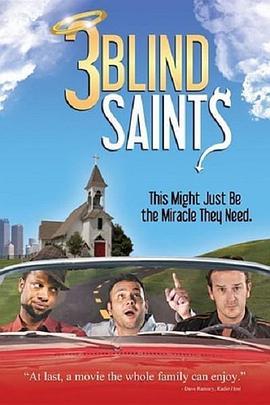 3个盲人圣徒 3 Blind Saints (2011) - 毒蛇电影