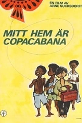 我的家在古巴卡巴那 Mitt hem är Copacabana (1965) - 毒蛇电影