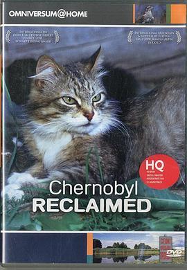 切尔诺贝利重生：动物世界 Chernobyl Reclaimed: An Animal Takeover (2007) - 毒蛇电影