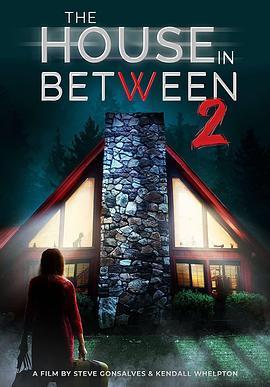 The House in Between 2  (2022) - 毒蛇电影