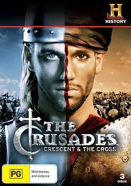 十字军东征: 新月与十字架 The Crusades: Crescent & The Cross (2005) - 毒蛇电影