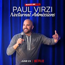 Paul Virzi: Nocturnal Admissions  (2022) - 毒蛇电影