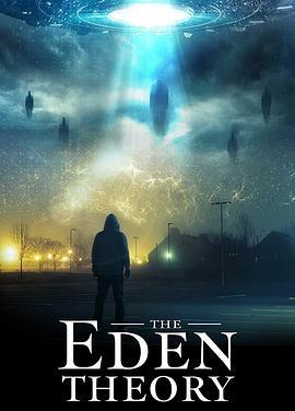 伊甸理论 The Eden Theory (2021) - 毒蛇电影