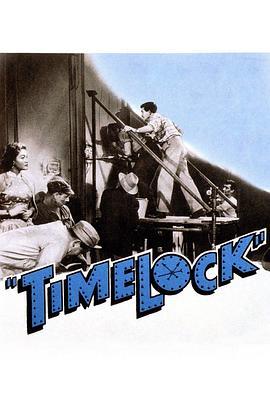 金库惊魂 Time Lock (1957) - 毒蛇电影