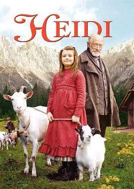 海蒂 Heidi (2005) - 毒蛇电影