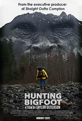 Hunting Bigfoot  (2021) - 毒蛇电影