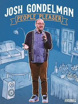 Josh Gondelman: People Pleaser  (2022) - 毒蛇电影