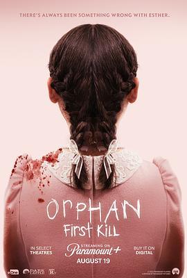 孤儿怨：首杀 Orphan: First Kill (2022) - 毒蛇电影